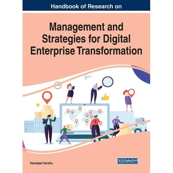 Handbook of Research on Management and Strategies for Digital Enterprise Transformation, (Hardcover)