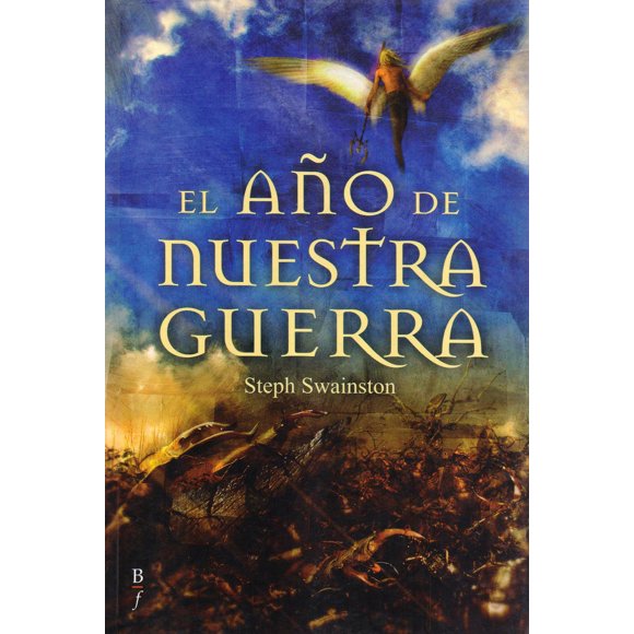 El Año de Nuestra Guerrra Bibliópolis 9788496173408