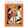 thumbnail image 1 of Pre-Owned Healing Trauma: Attachment, Mind, Body and Brain (Hardcover) 0393703967 9780393703962, 1 of 1