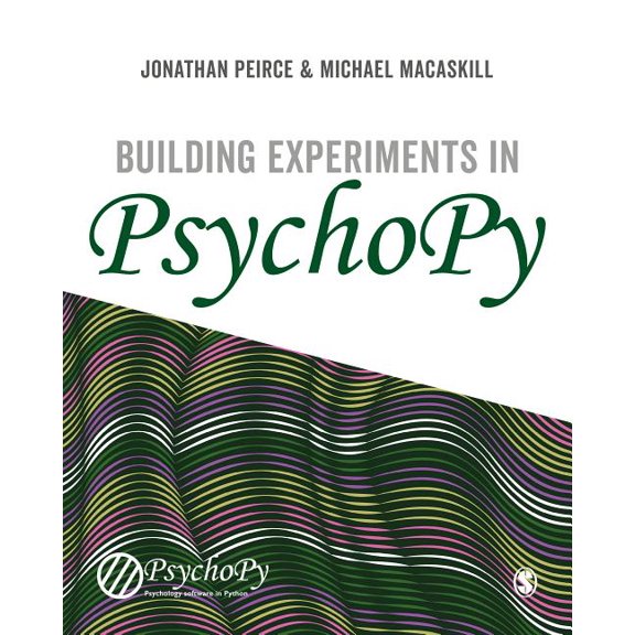 Building Experiments in Psychopy (Paperback)