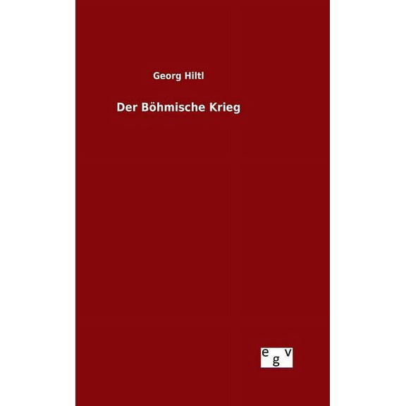Der Böhmische Krieg (Hardcover)