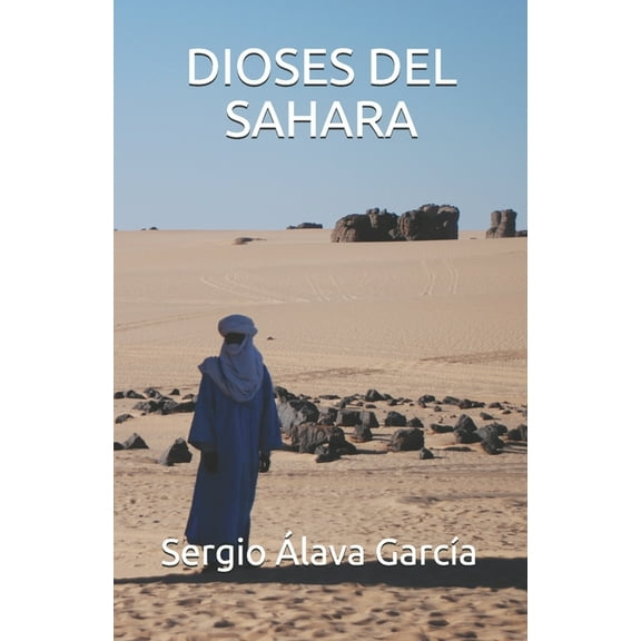 Dioses del Sáhara (Paperback)