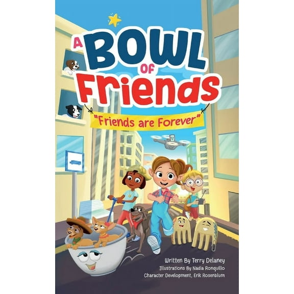 A Bowl of Friends: Friends Are Forever, (Paperback)