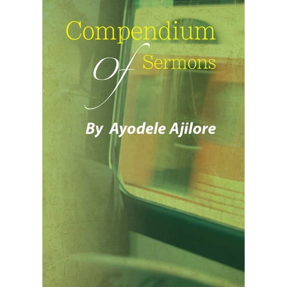 Compendium of Sermons, (Paperback)