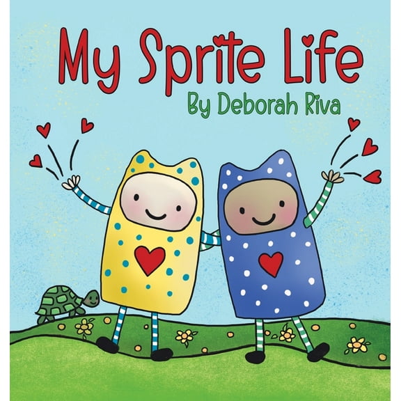 My Sprite Life, (Hardcover)