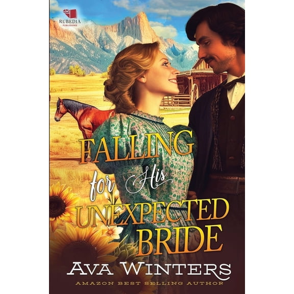 Falling for His Unexpected Bride: A Western Historical Romance Book, (Paperback)