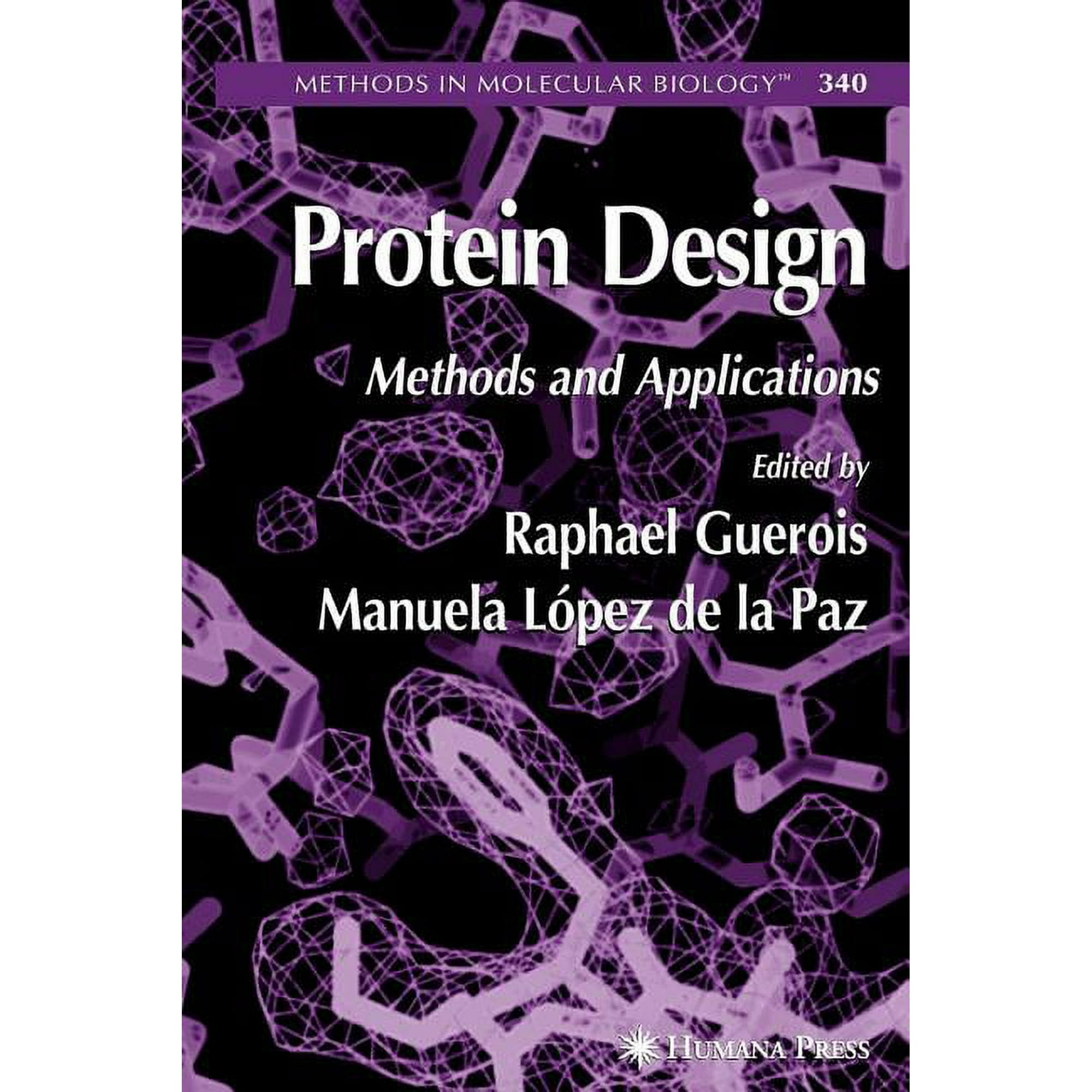 Methods in Molecular Biology Protein Design Book 340 (Paperback)