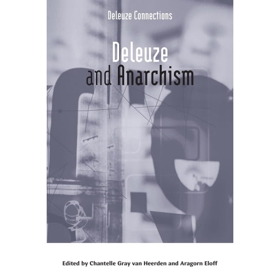 Deleuze Connections Deleuze and Anarchism, (Hardcover)