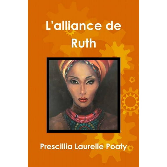 L'alliance de Ruth (Paperback)