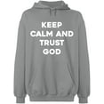 thumbnail image 2 of OXI Hoodie Sweatshirt - Keep Calm And Trust God, Basic Casual Hoodie for Men's and Women Fleece Hoodie Long Sleeve - Sport Grey Large, 2 of 3