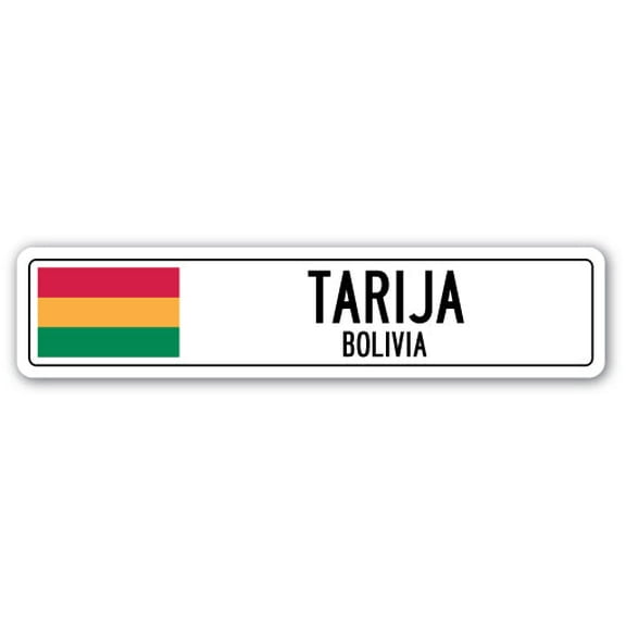 TARIJA BOLIVIA Street Sign Bolivian flag city country road wall gift