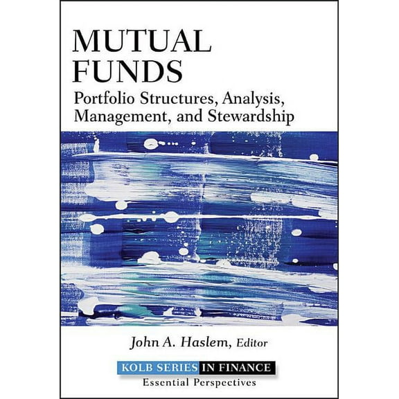 Robert W. Kolb Mutual Funds (Kolb series), Book 4, (Hardcover)