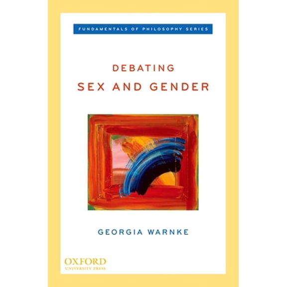 Pre-Owned Debating Sex and Gender (Paperback) 0195308859 9780195308853