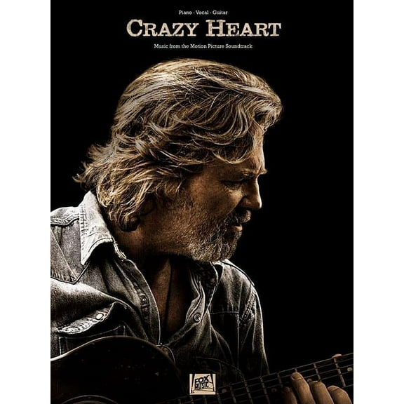 Crazy Heart : Music from the Motion Picture Soundtrack: Piano-Vocal-Guitar