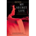 thumbnail image 1 of Pre-Owned My Secret Life: An Erotic Diary of Victorian London (Mass Market Paperback) 0451530721 9780451530721, 1 of 2