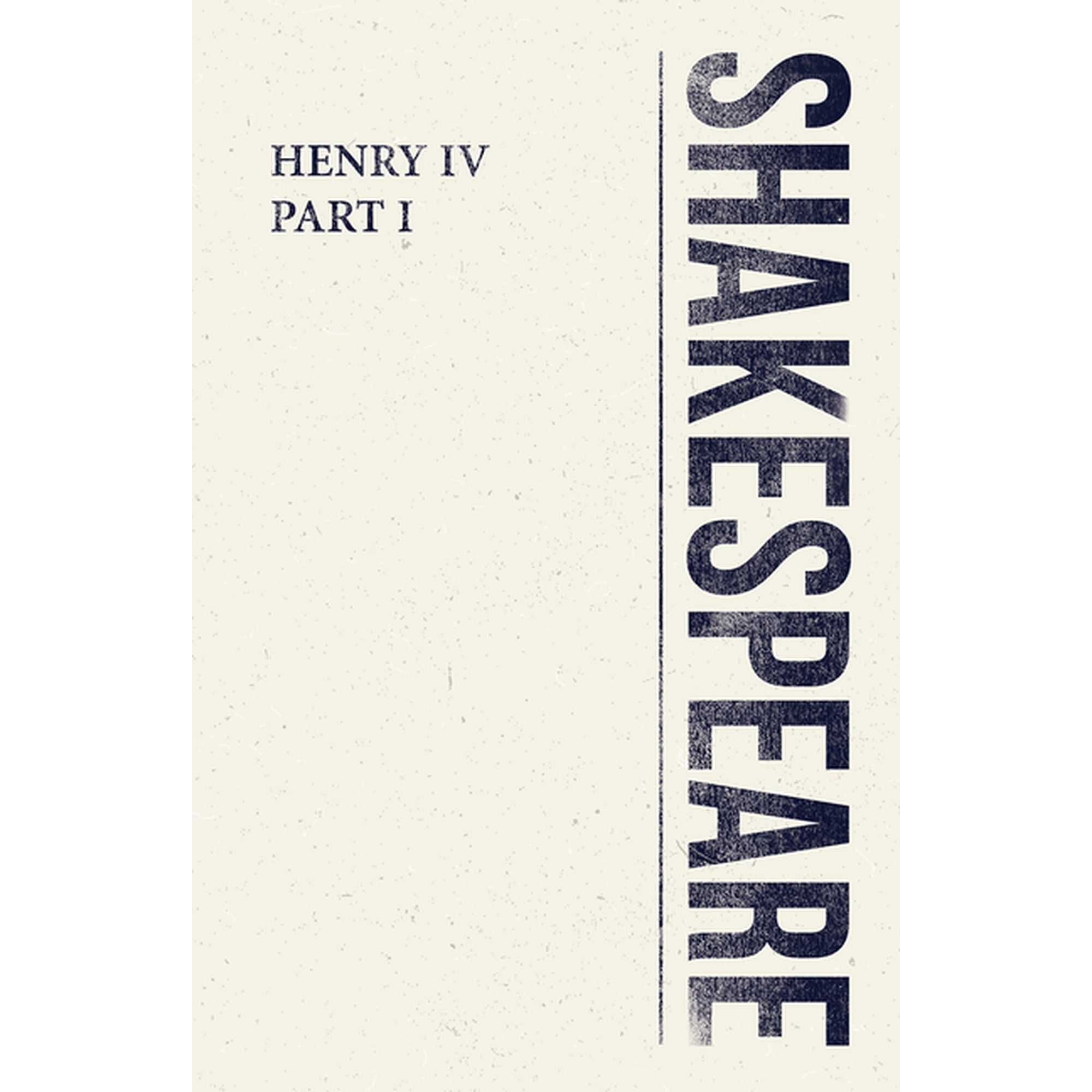 Shakespeare Library Henry IV Part I (Paperback)