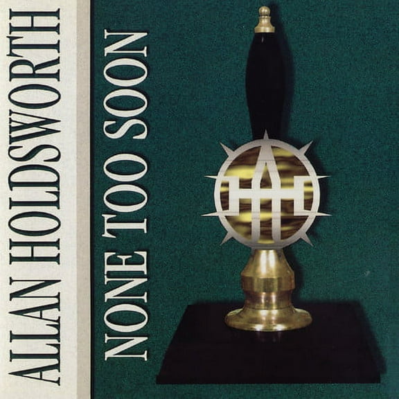 Allan Holdsworth - None Too Soon - Music & Performance - CD