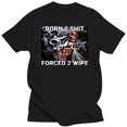 thumbnail image 3 of La camiseta de Born To Shit Obligado a Limpiarse, 3 of 5