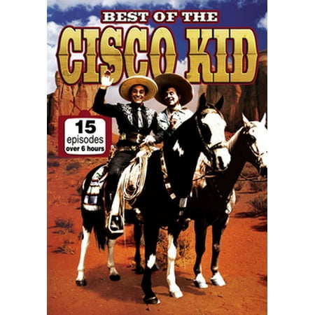 Best of The Cisco Kid: 15 Episodes (DVD) (Best Undercover Boss Episodes)