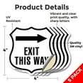 thumbnail image 2 of Exit This Way Right (5 Pack) 4 inch X 4 inch Shield Shaped Heavy Duty 3.2 mil Vinyl Decals Weather Resistant Made in the USA, 2 of 5