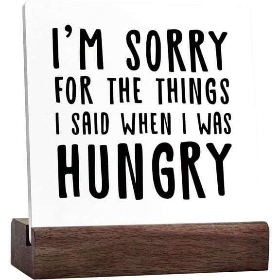 Ceramic Sign 4x4 Inch I'M Sorry For The Things I Said When I Was Hungry Kitchen Sign Decor Kitchen Farmhouse Kitchen Plaque Table Desk Decor For Home Kitchen Shelf Counter Desk Table Decor