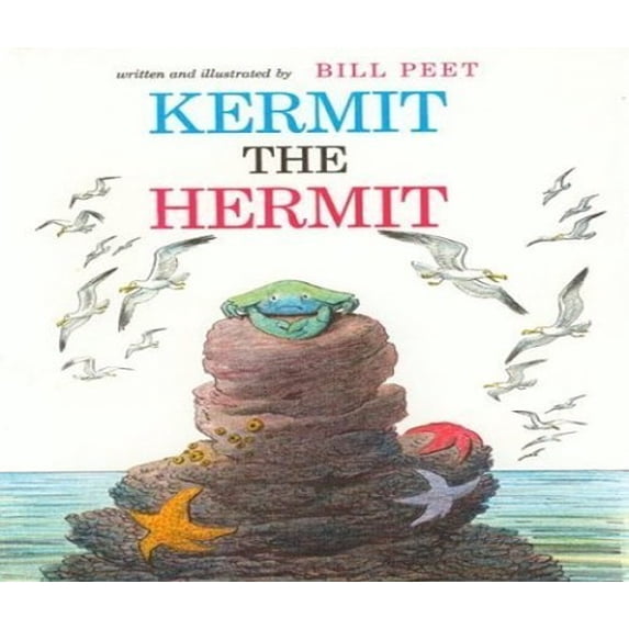Pre-Owned Kermit the Hermit (Hardcover) by Bill Peet