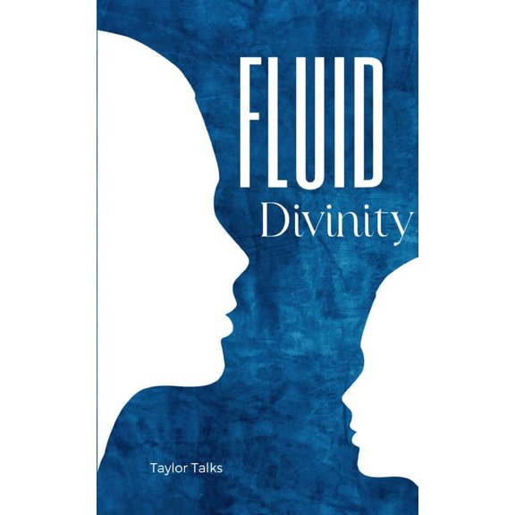 Fluid Divinity, (Paperback)