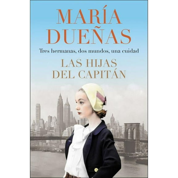 The Captain's Daughters \ Las Hijas del Capitan (Spanish Edition), (Paperback)