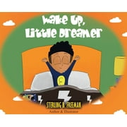 Wake Up, Little Dreamer (Hardcover)