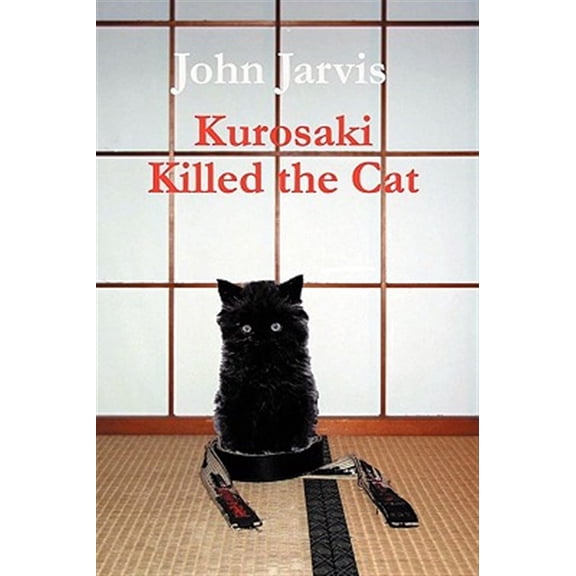 Pre-Owned Kurosaki Killed the Cat (Paperback)