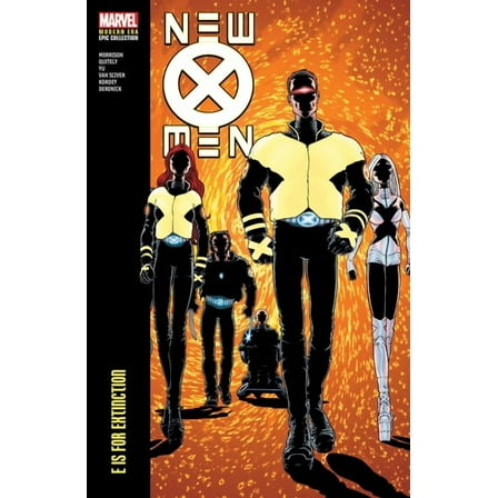 NEW X-MEN MODERN ERA EPIC COLLECTION: E IS FOR EXTINCTION (Paperback)