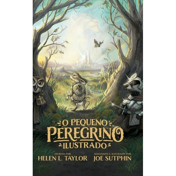 O pequeno peregrino ilustrado, (Hardcover)