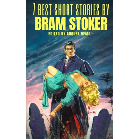 7 best short stories by Bram Stoker - eBook