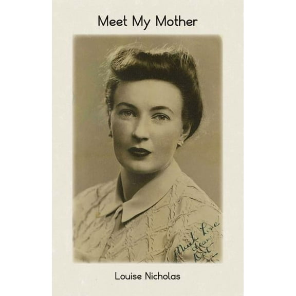 Meet My Mother, (Paperback)