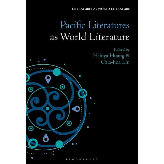 Literatures as World Literature Pacific Literatures as World Literature, (Paperback)
