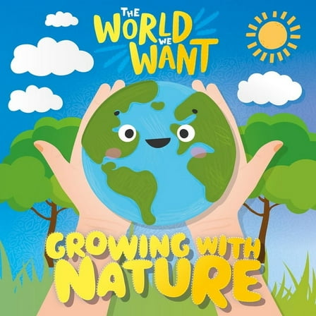 Growing with Nature, (Hardcover)