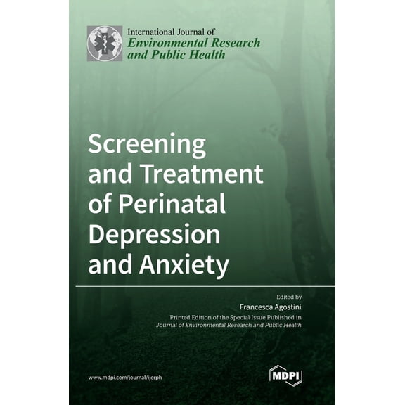 Screening and Treatment of Perinatal Depression and Anxiety, (Hardcover)