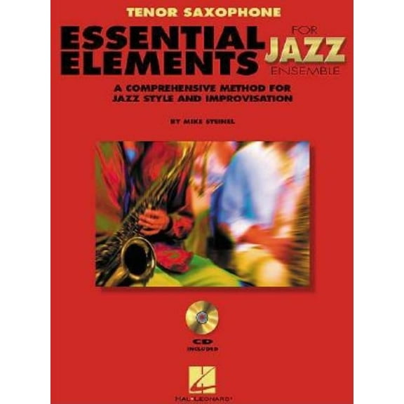 Essential Elements for Jazz Ensemble a Comprehensive Method for Jazz Style and Improvisation, (Paperback)