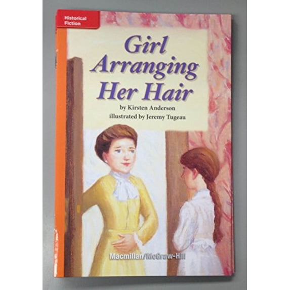 Pre-Owned Girl Arranging Her Hair (4.3 Week 5) Leveled Reader Library, 9780022068882, 0022068880, Paperback,