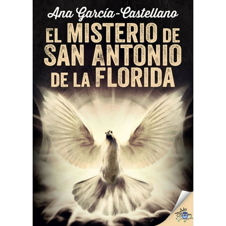 El misterio de San Antonio de la Florida - eBook