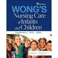 thumbnail image 1 of Pre-Owned Wong's Nursing Care of Infants and Children (Paperback) 0323776701 9780323776707, 1 of 1