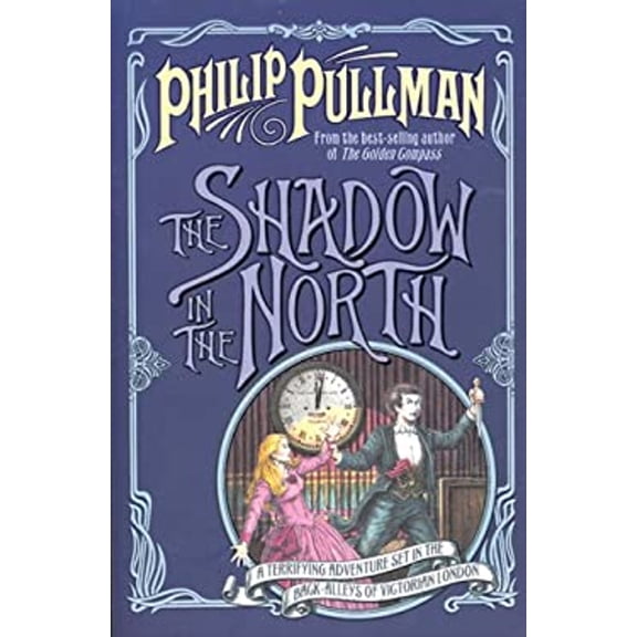 Pre-Owned The Shadow in the North (Paperback) 0439957419 9780439957410