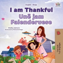 English Albanian Bilingual Collection I am Thankful (English Albanian Bilingual Children's Book), (Paperback)