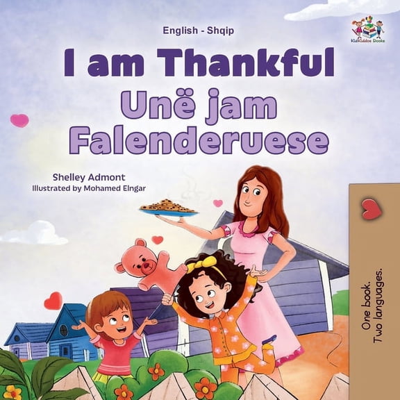 English Albanian Bilingual Collection I am Thankful (English Albanian Bilingual Children's Book), (Paperback)