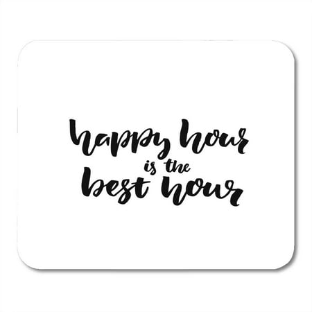 KDAGR Funny Happy Hour is The Best Fun Quote for Bar Cafe and Restaurant Hand Lettering Brush Drink Mousepad Mouse Pad Mouse Mat 9x10 (Best Wireless Mouse For Large Hands)