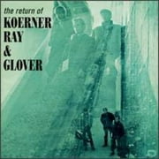 Koerner Ray & Glover - Return Of Koerner Ray & Glover (bonus Tracks) - Music & Performance - CD