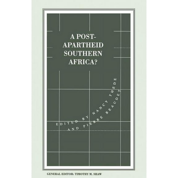 A Post-Apartheid Southern Africa?, (Paperback)