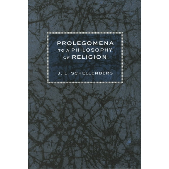Prolegomena to a Philosophy of Religion, (Paperback)