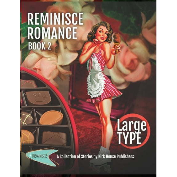 Reminisce Romance - Book 2, (Hardcover)