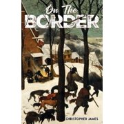 On the Border, (Paperback)